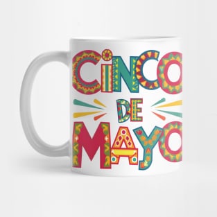 Cinco De Mayo Celebration Mug